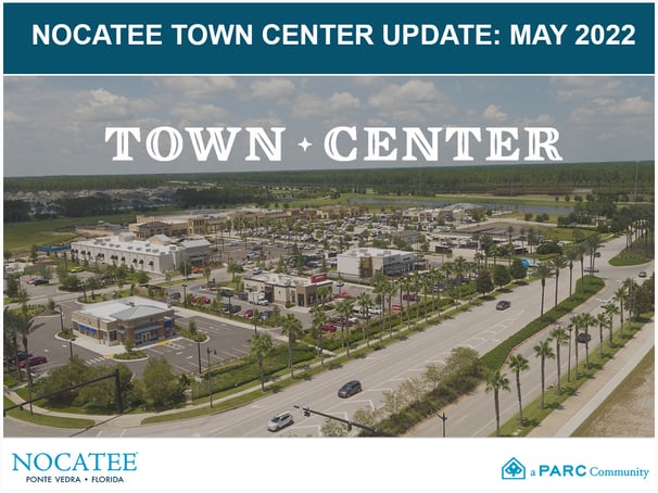 Nocatee Town Center Update May 2022