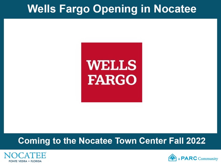 Wells Fargo Coming to Nocatee